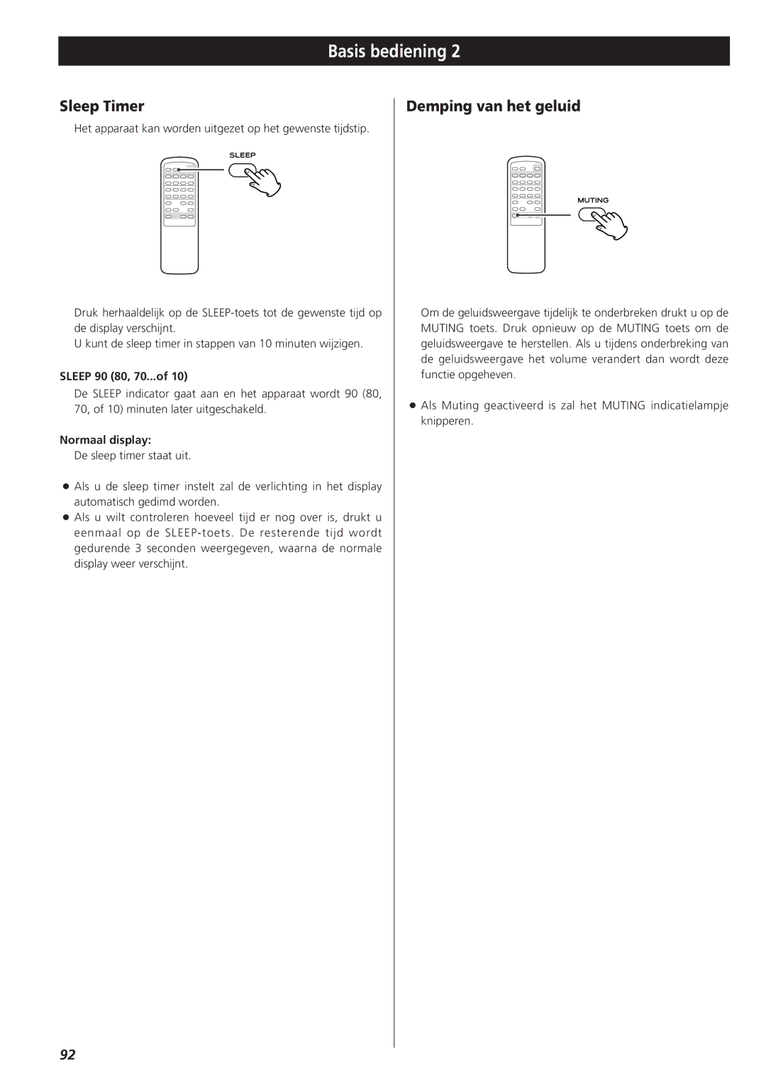 Teac AG-790 owner manual Demping van het geluid, Sleep 90 80, 70...of, Normaal display 