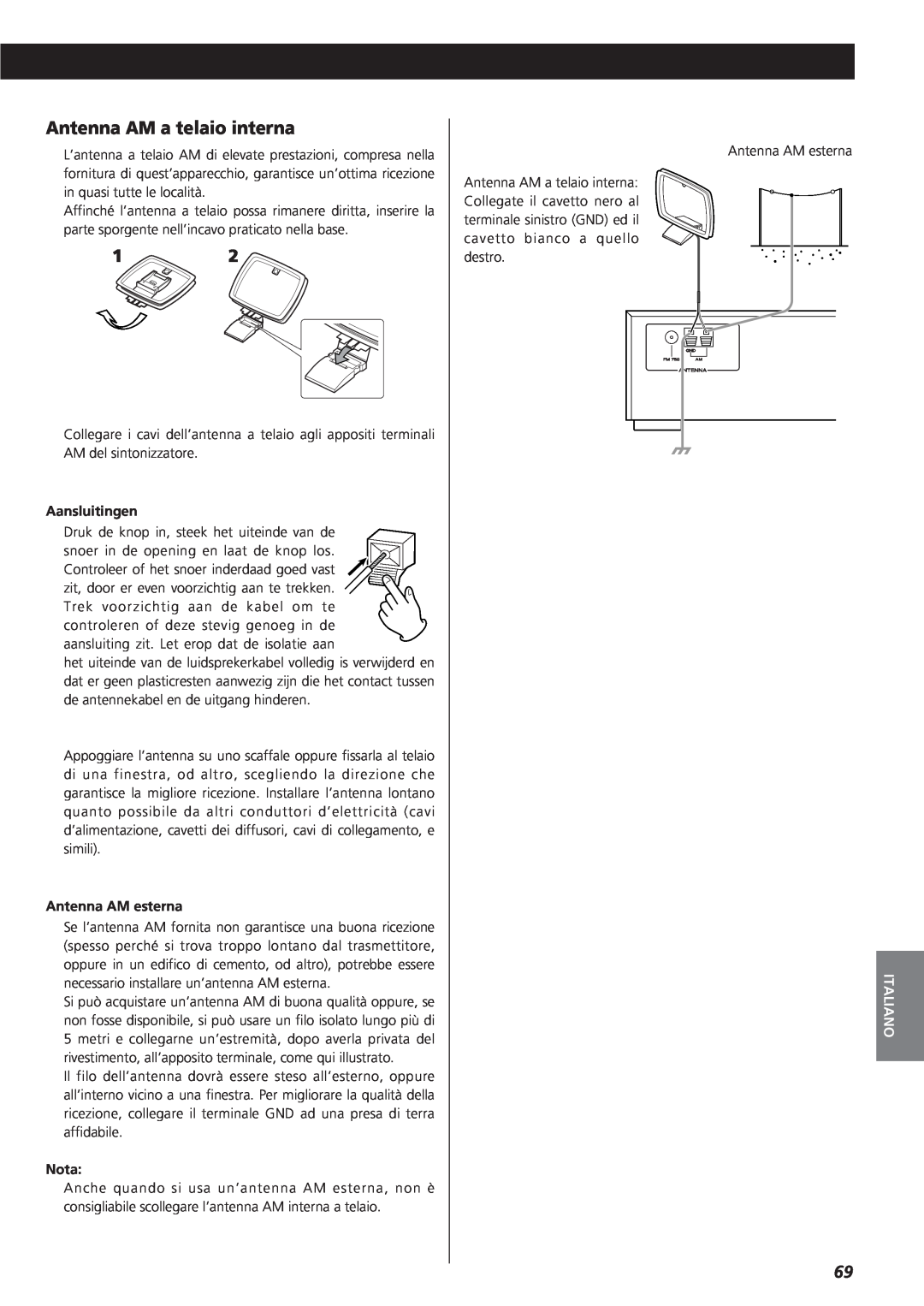 Teac AG-790 owner manual Antenna AM a telaio interna, Aansluitingen, Antenna AM esterna, Nota, Italiano 