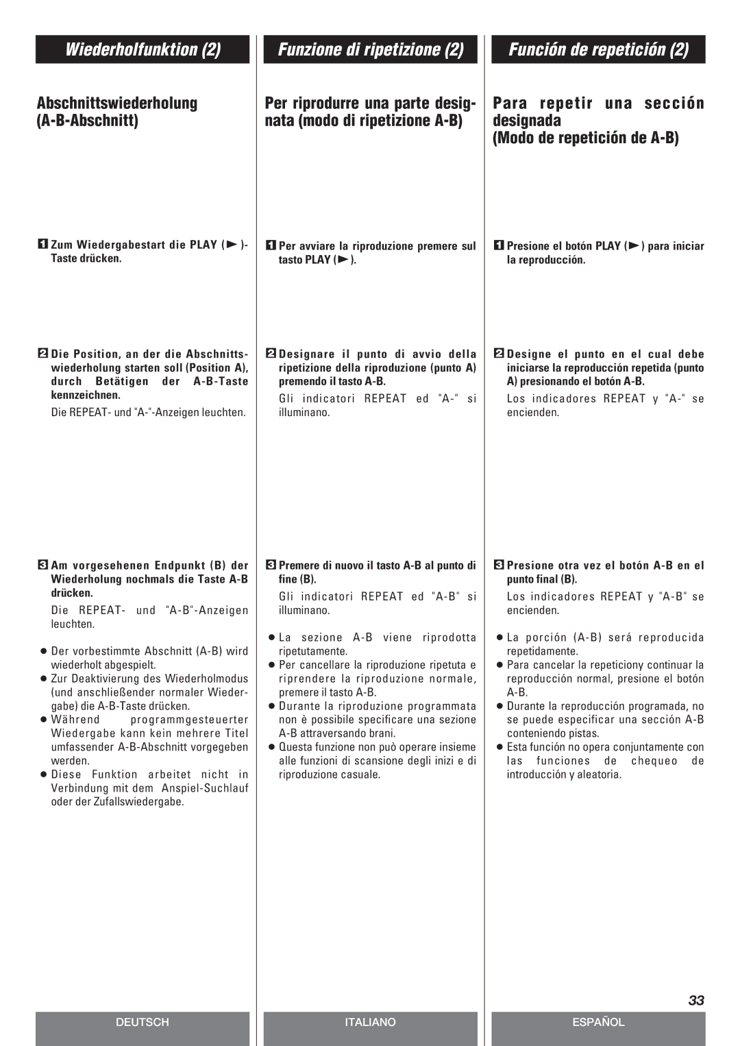 Teac CD-P140 owner manual Abschnittswiederholung A-B-Abschnitt, Premere di nuovo il tasto A-B al punto di fine B 