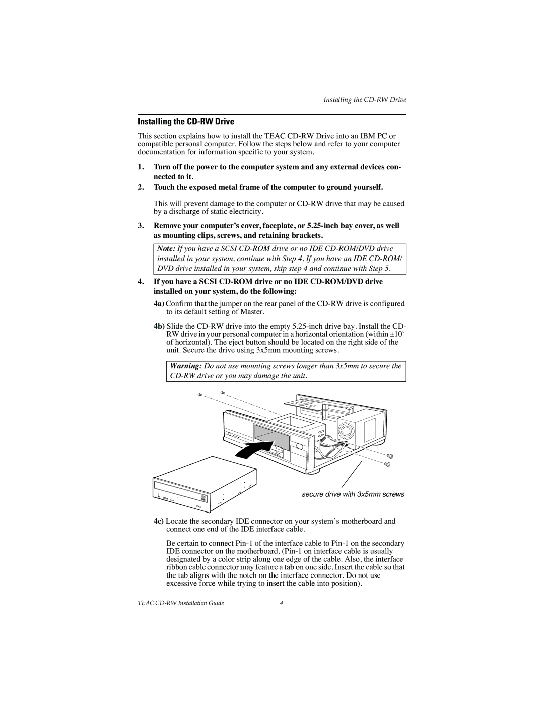 Teac CD-W58 E specifications Installing the CD-RW Drive 