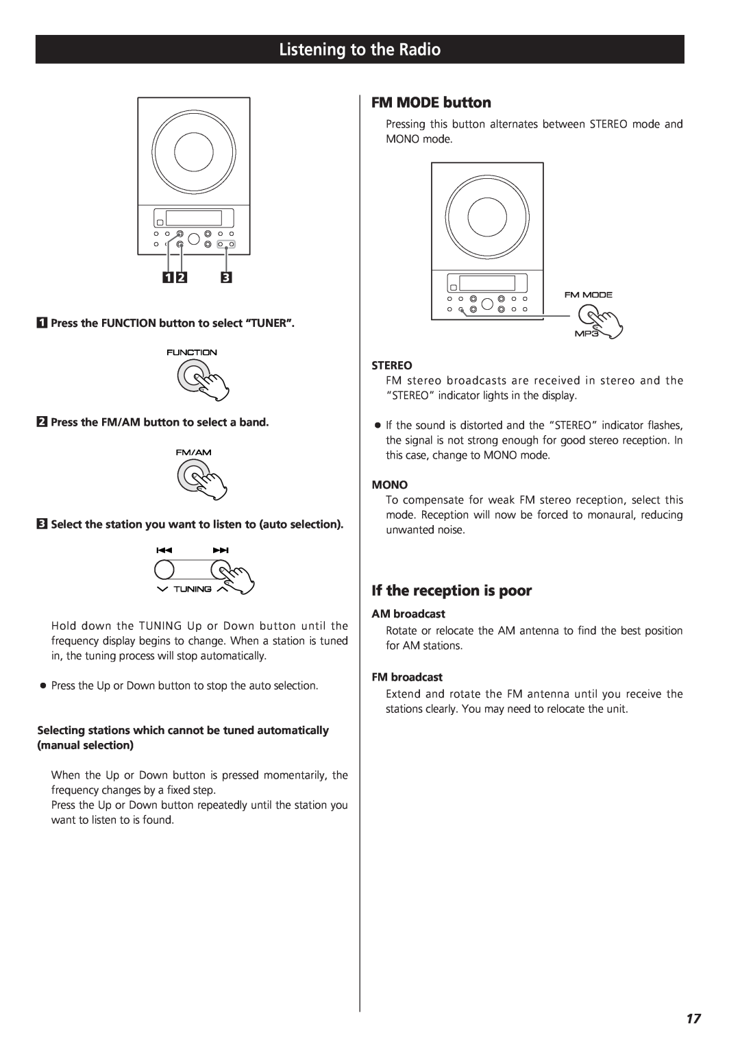 Teac CD-X9 owner manual Listening to the Radio, FM MODE button, If the reception is poor 