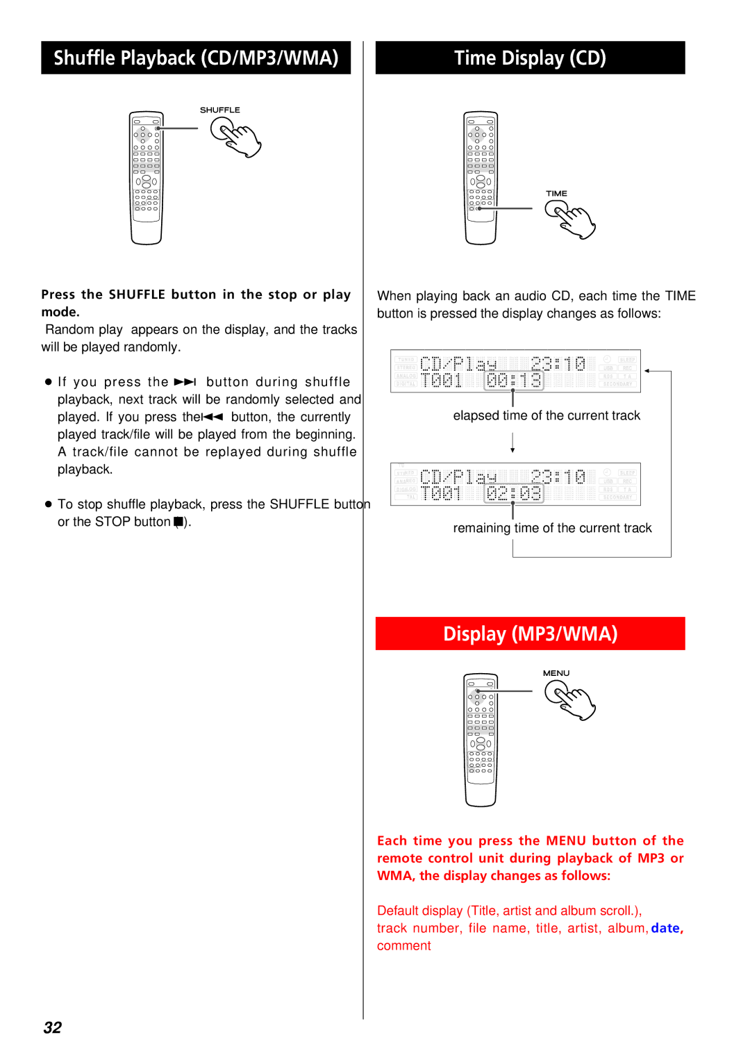 Teac CR-H227I owner manual Time Display CD, Display MP3/WMA, Press the Shuffle button in the stop or play mode 