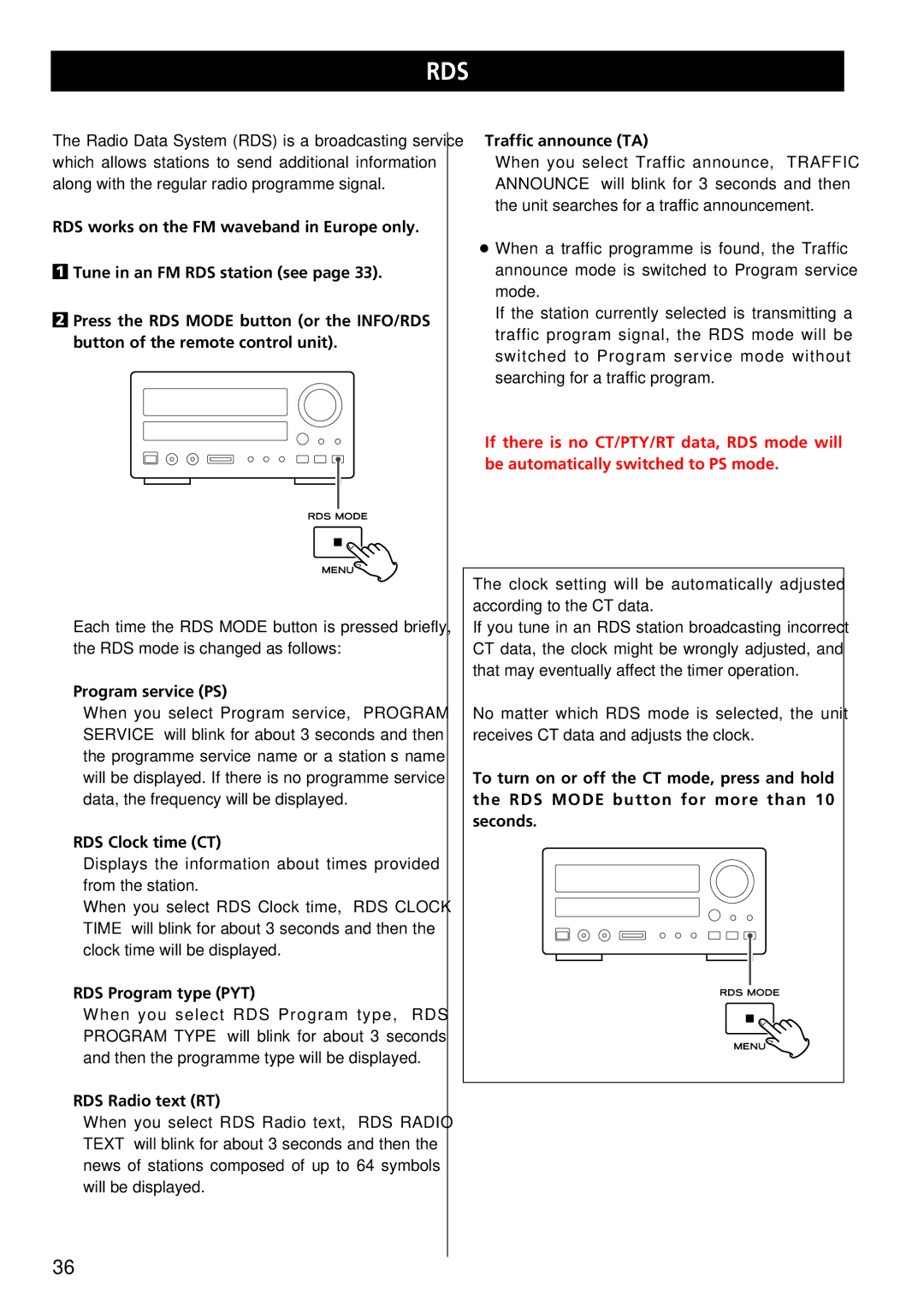 Teac CR-H227I Program service PS, RDS Clock time CT, RDS Program type PYT, RDS Radio text RT, Traffic announce TA 