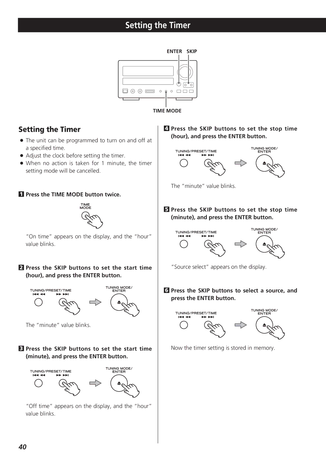 Teac CR-H227I owner manual Setting the Timer, Press the Time Mode button twice 