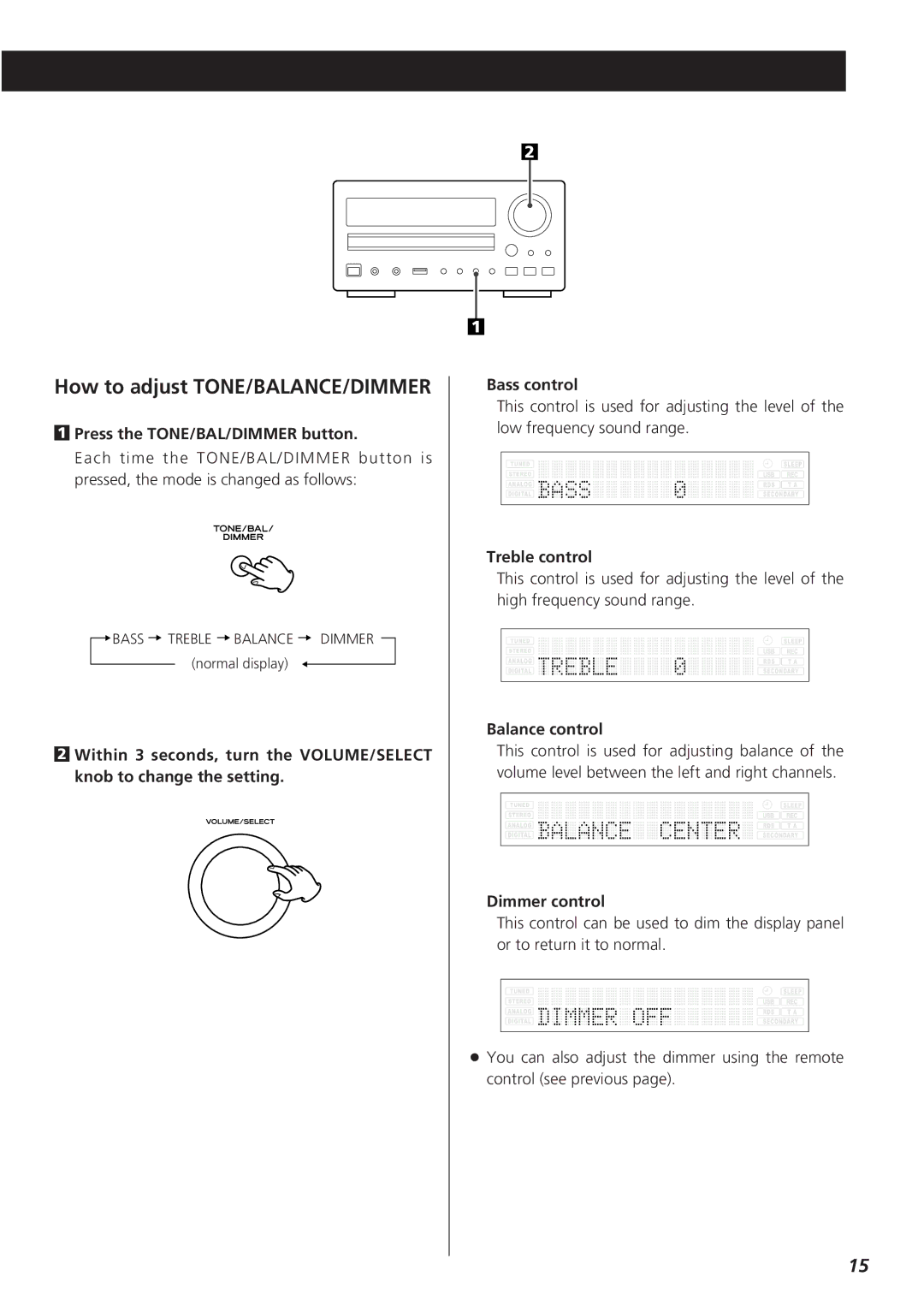 Teac CR-H255 owner manual Press the TONE/BAL/DIMMER button, Treble control, Balance control, Dimmer control 