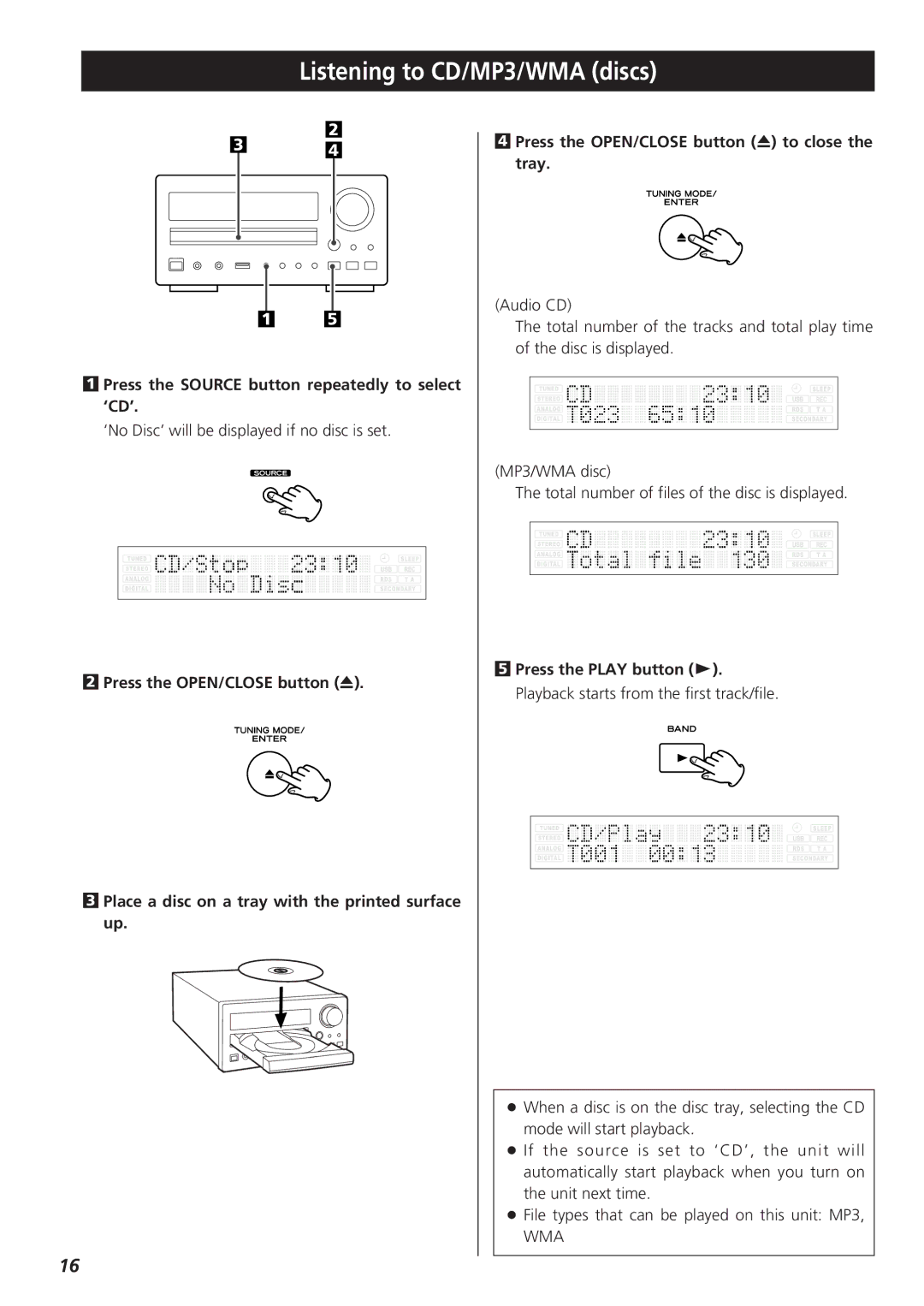 Teac CR-H255 owner manual Listening to CD/MP3/WMA discs, Press the Source button repeatedly to select ‘CD’ 