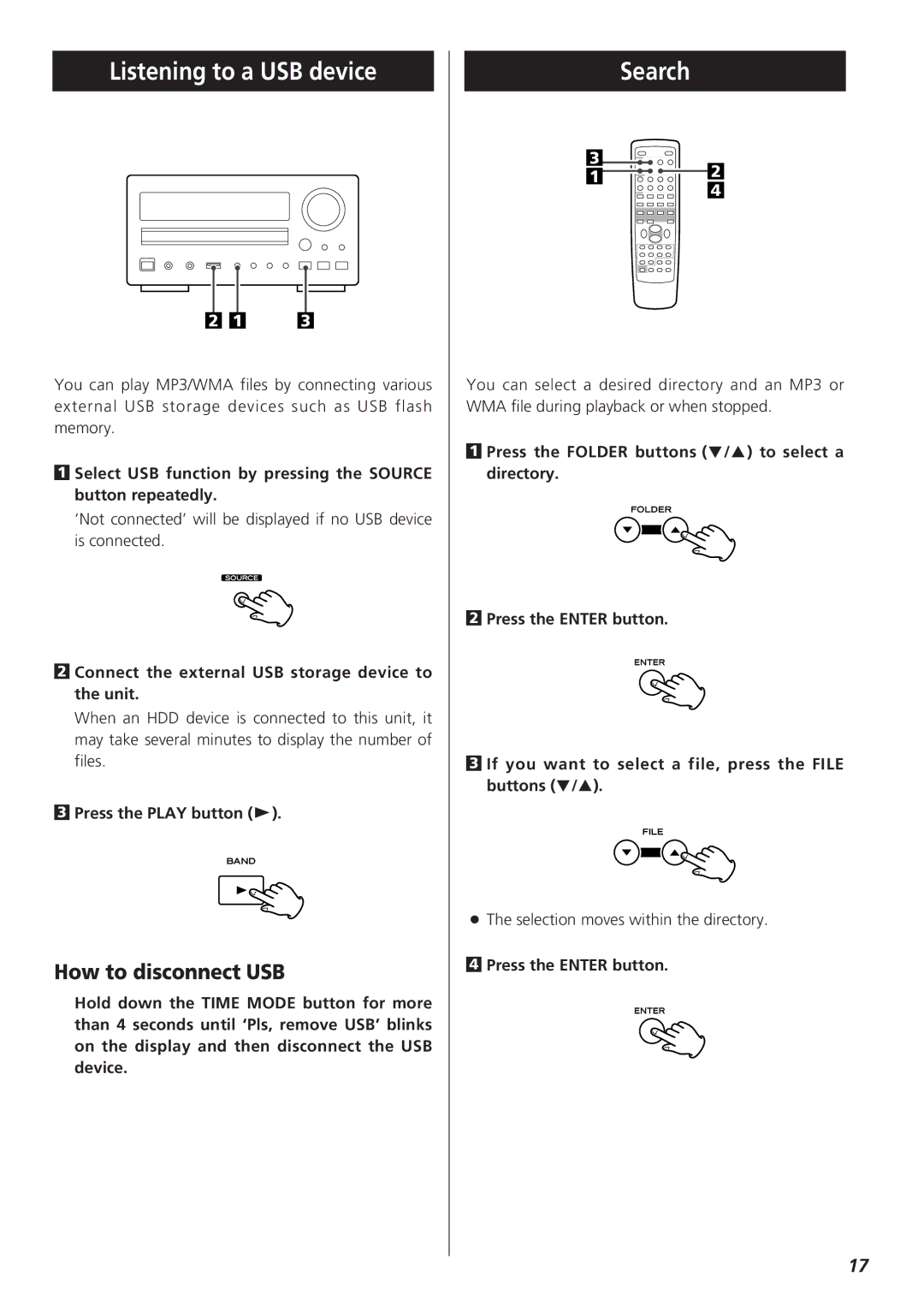 Teac CR-H255 Listening to a USB device, Search, How to disconnect USB, Connect the external USB storage device to the unit 