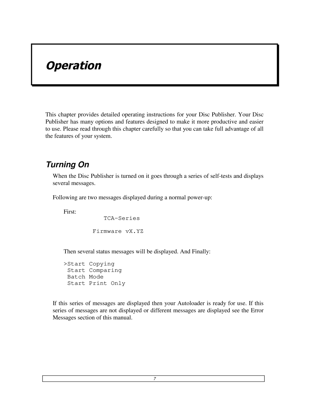 Teac DVDPublisher/2 user manual Operation, Turning On 