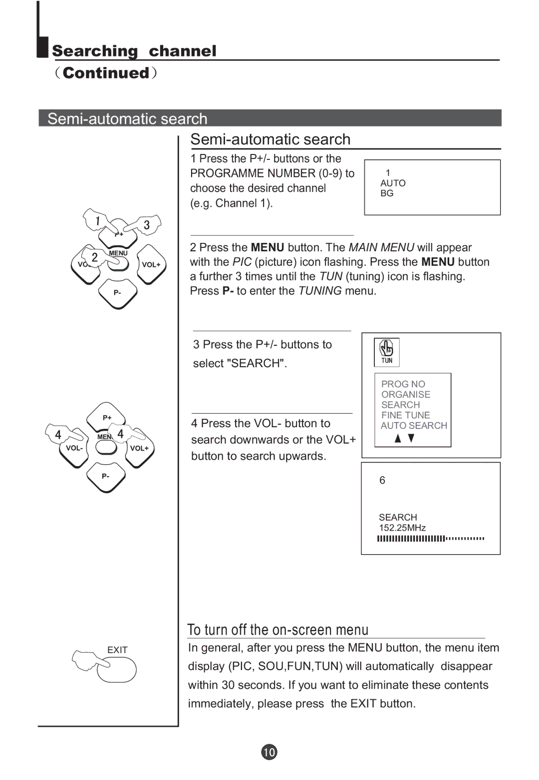 Teac DVTV5190F owner manual Semi-automatic search, To turn off the on-screen menu 