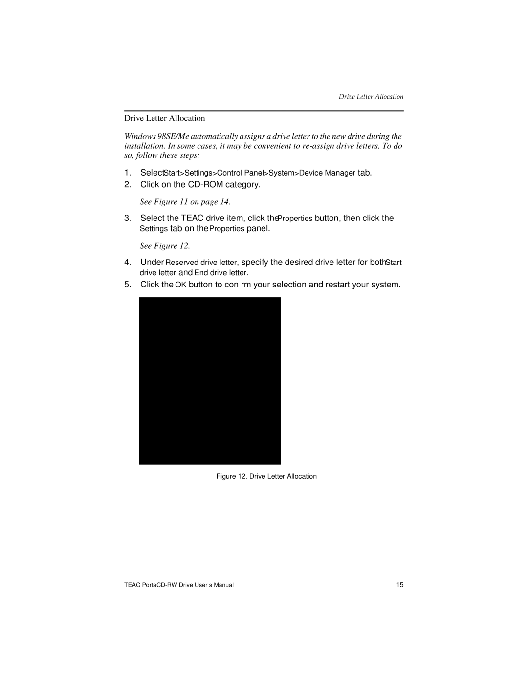 Teac E24E user manual Drive Letter Allocation 