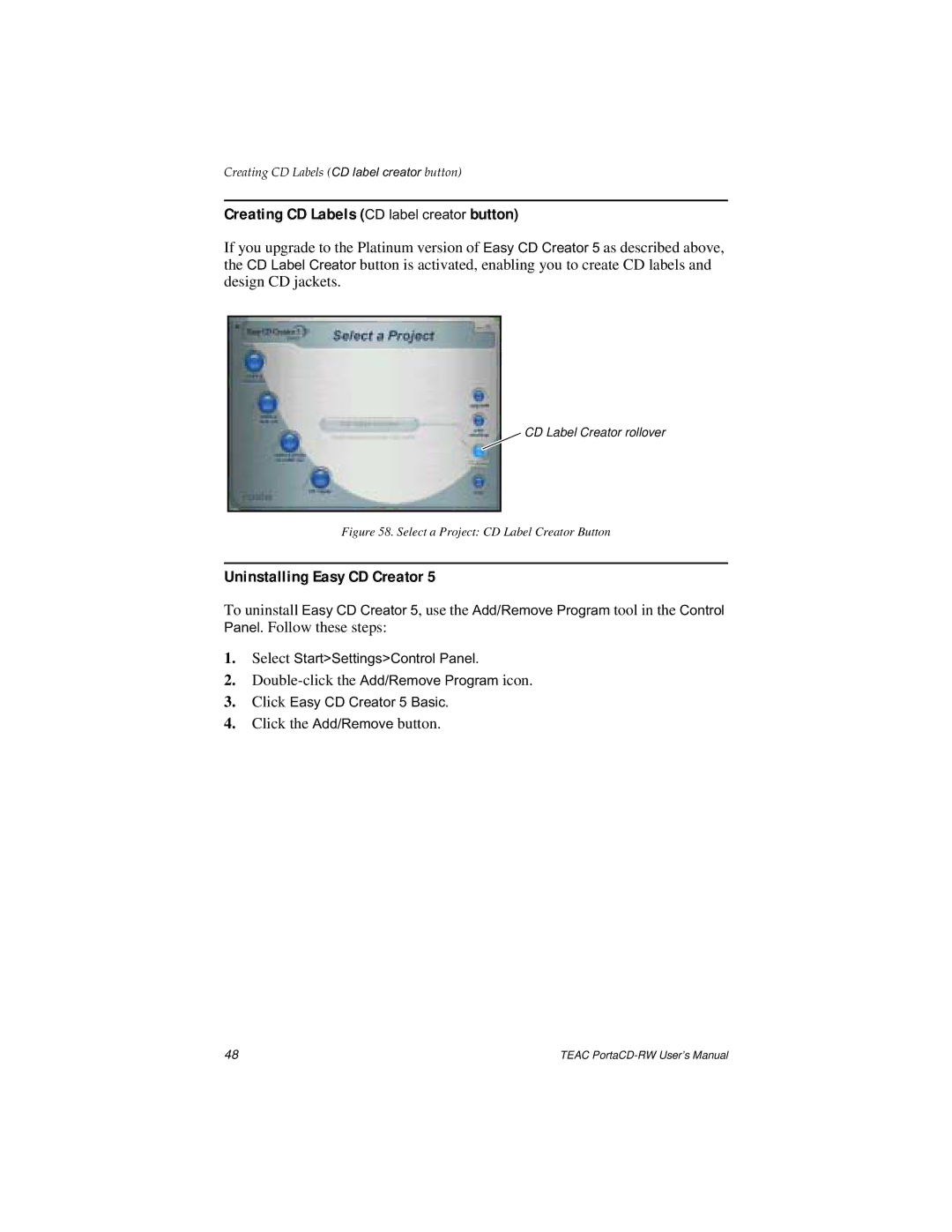 Teac E24E user manual Creating CD Labels CD label creator button, Uninstalling Easy CD Creator 