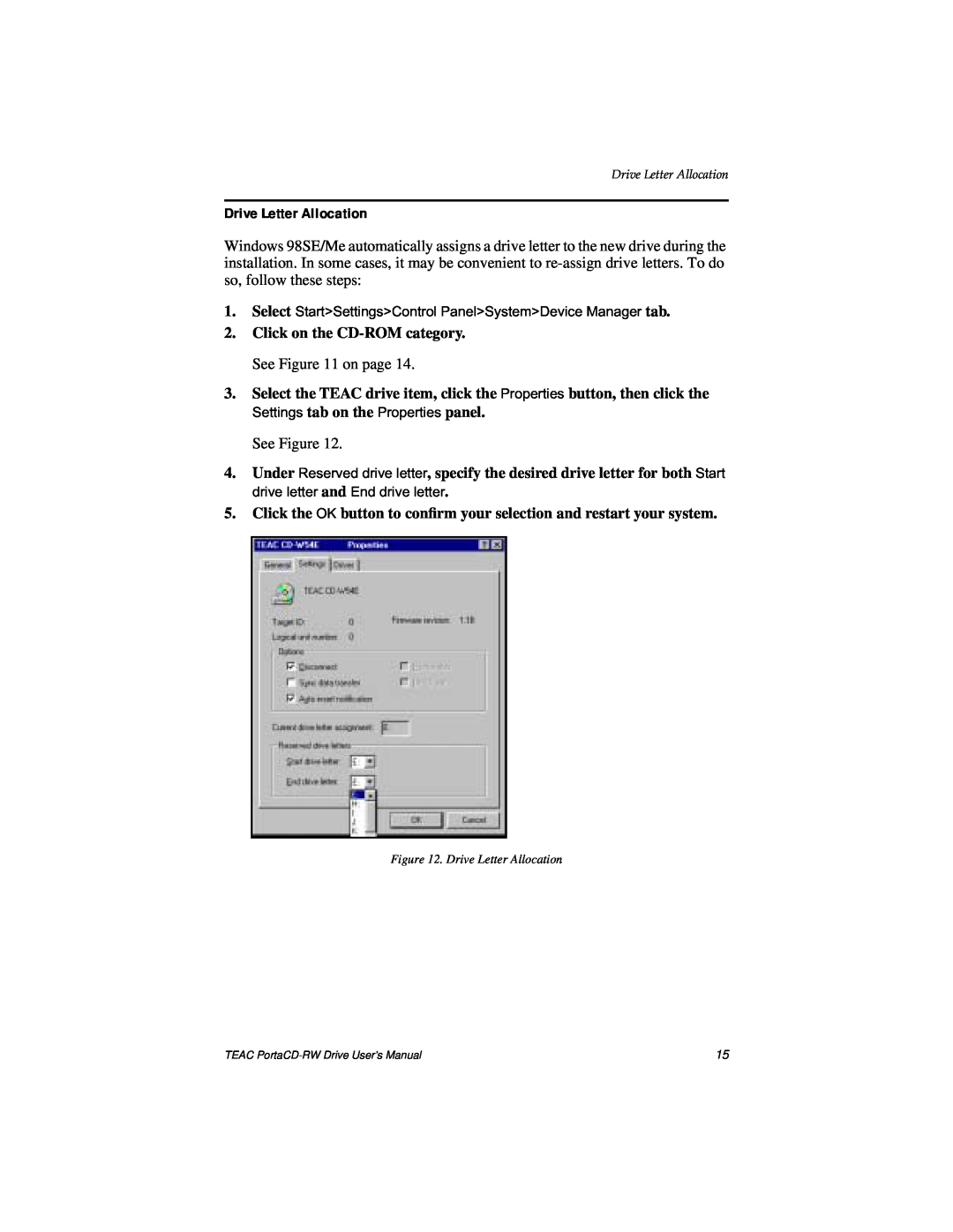 Teac E24E user manual Drive Letter Allocation, See Figure 