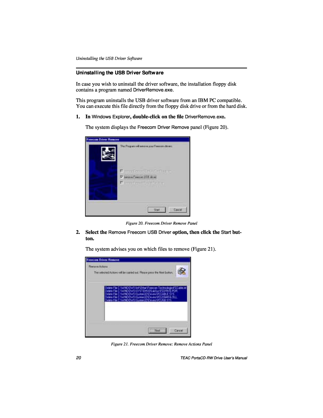 Teac E24E user manual Uninstalling the USB Driver Software, Freecom Driver Remove Panel 