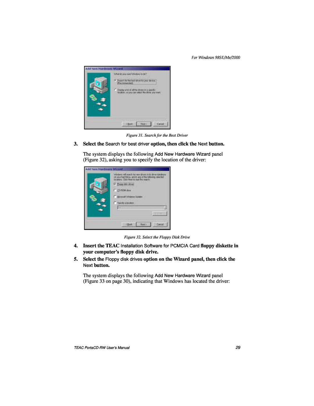 Teac E24E user manual For Windows 98SE/Me/2000, Search for the Best Driver, Select the Floppy Disk Drive 
