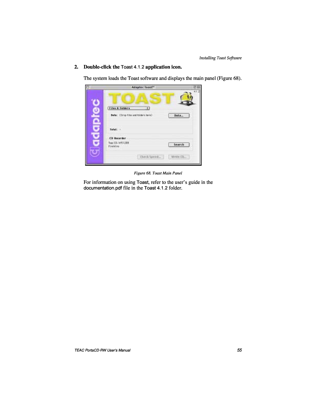 Teac E24E user manual Double-clickthe Toast 4.1.2 application icon, Installing Toast Software, Toast Main Panel 