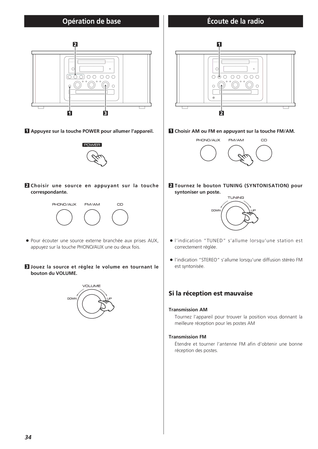 Teac GF-350 Opération de base, Écoute de la radio, Si la réception est mauvaise, Transmission AM, Transmission FM 