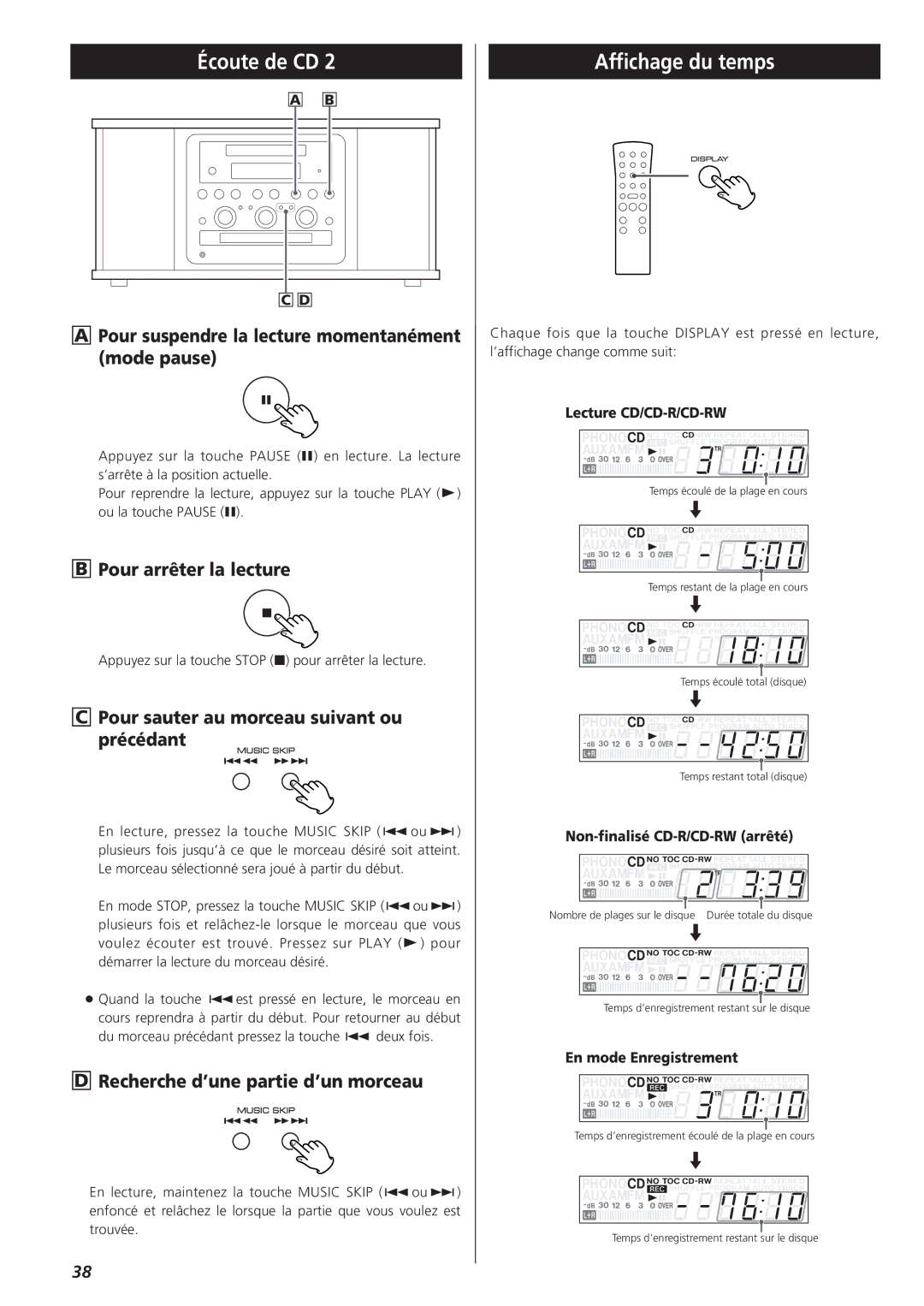 Teac GF-350 owner manual Affichage du temps, Pour suspendre la lecture momentanément mode pause, Pour arrêter la lecture 