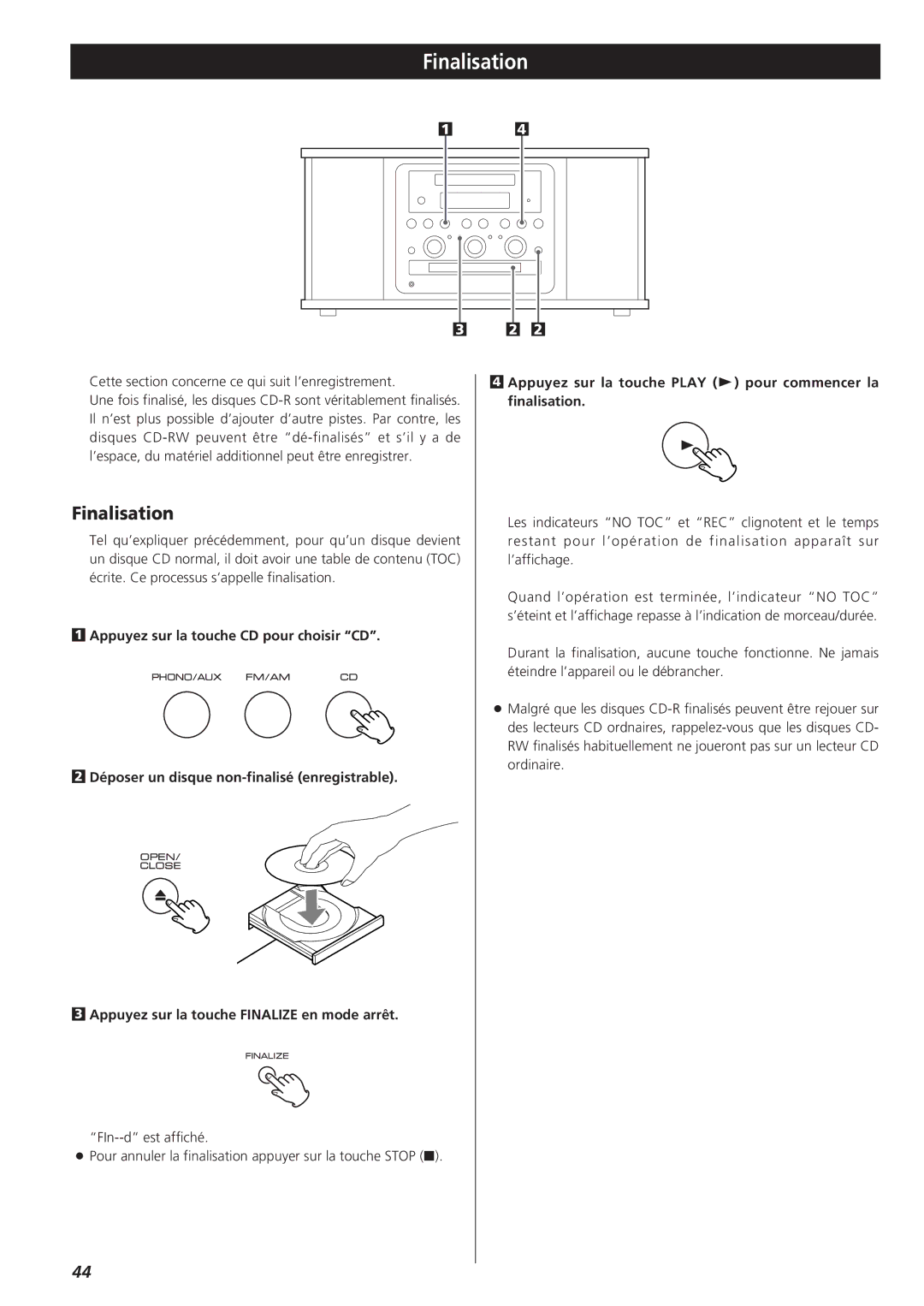 Teac GF-350 owner manual Finalisation, Cette section concerne ce qui suit l’enregistrement 