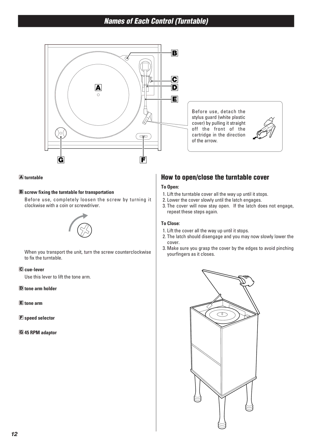 Teac Gf-680 owner manual Names of Each Control Turntable, How to open/close the turntable cover 