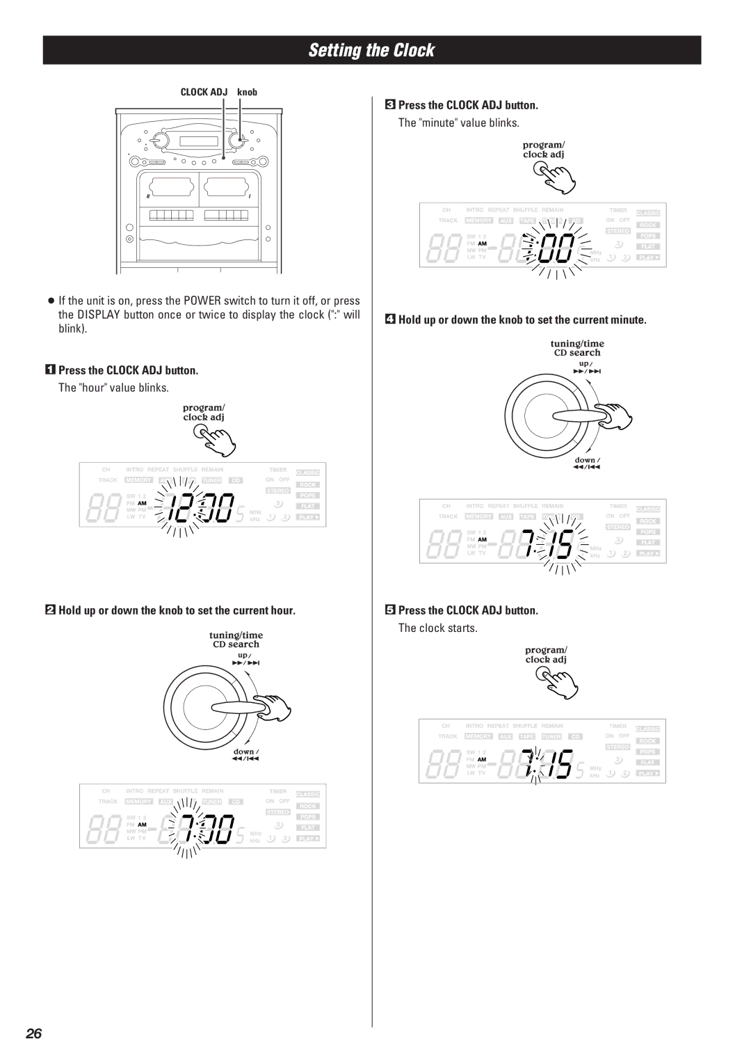 Teac Gf-680 owner manual Setting the Clock, Hold up or down the knob to set the current hour 