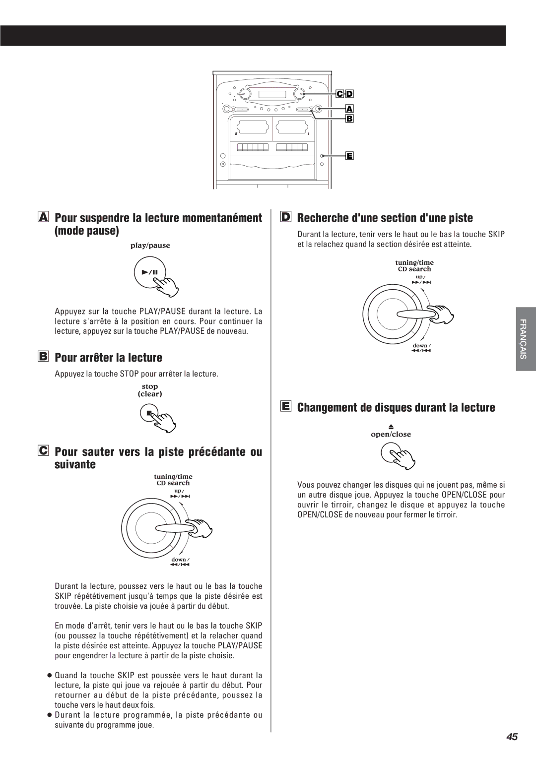 Teac Gf-680 Pour suspendre la lecture momentanément mode pause, Pour arrêter la lecture, Recherche dune section dune piste 