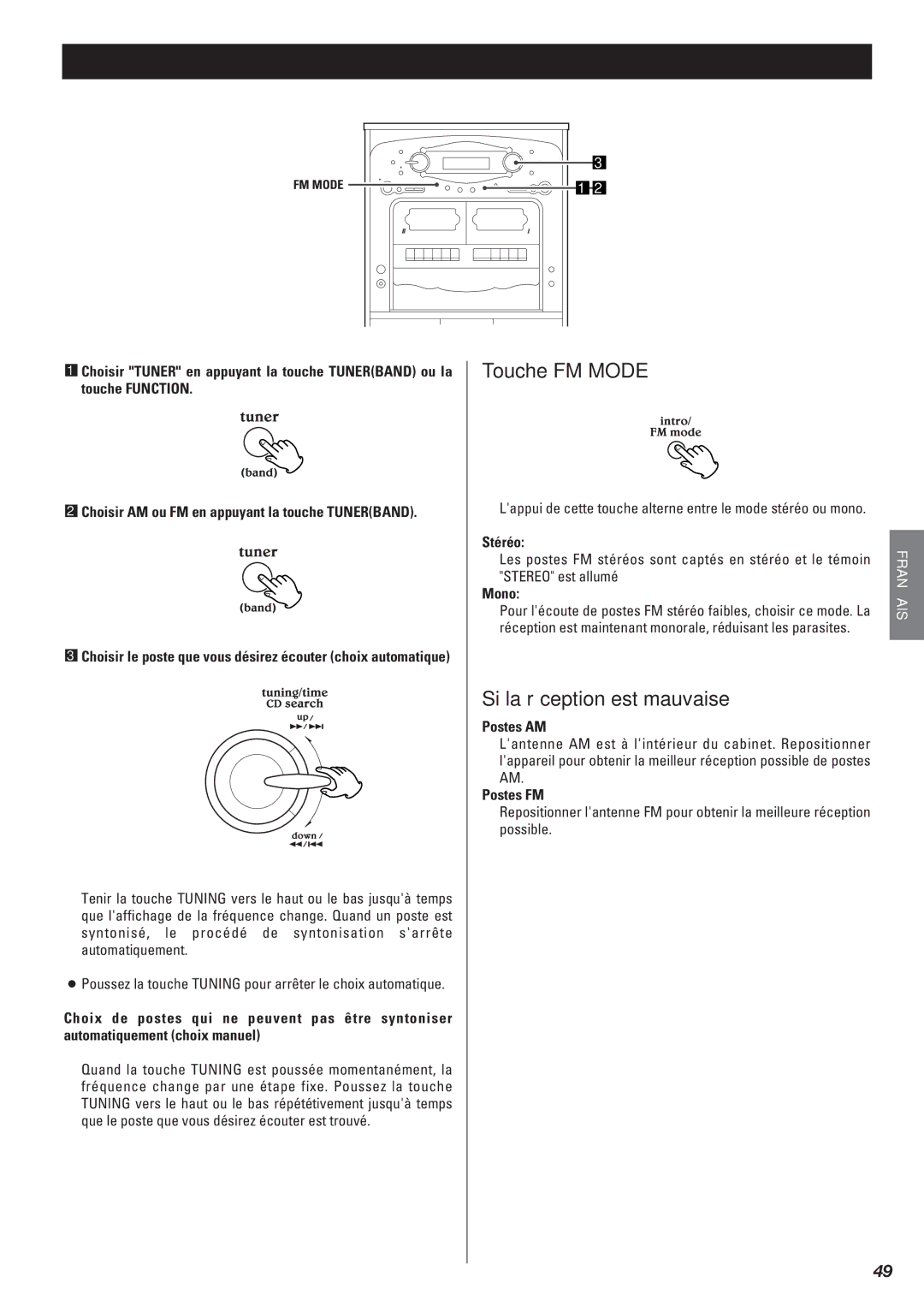 Teac Gf-680 owner manual Écoute de la radio, Touche FM Mode, Si la réception est mauvaise 