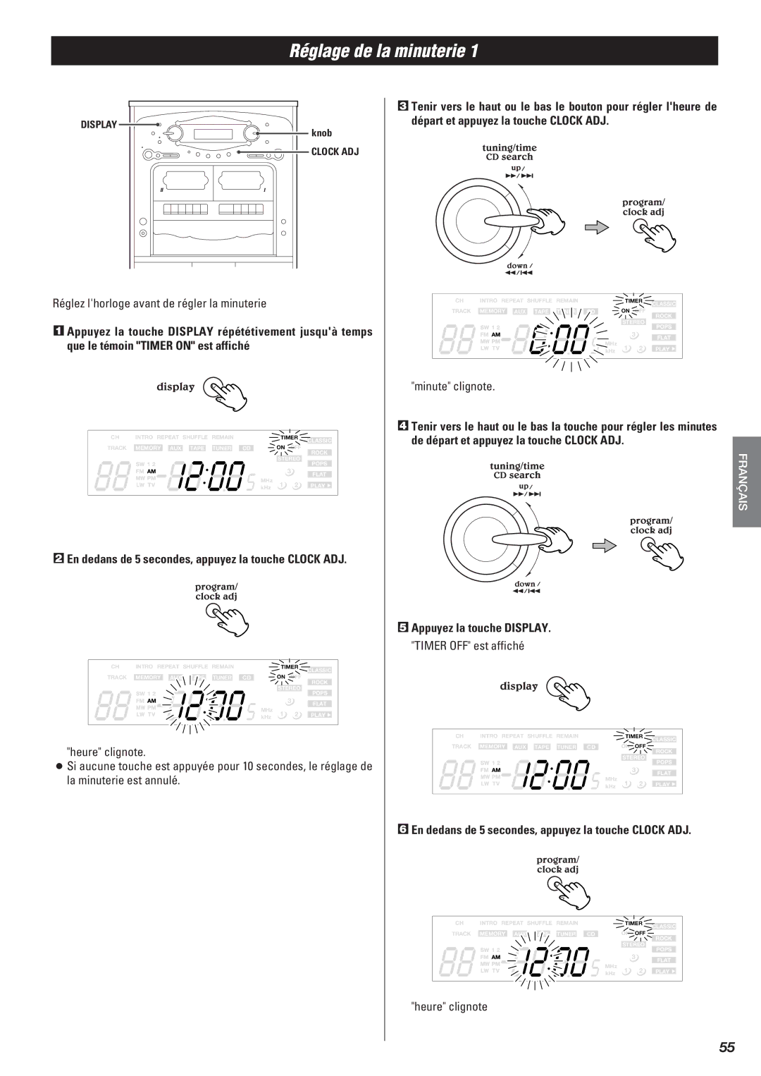 Teac Gf-680 owner manual Réglage de la minuterie, Réglez lhorloge avant de régler la minuterie, Minute clignote 