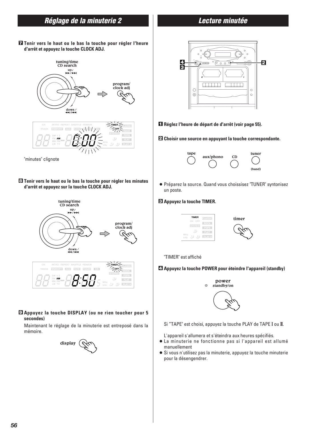 Teac Gf-680 owner manual Lecture minutée, Minutes clignote, Appuyez la touche Timer, Timer est affiché 