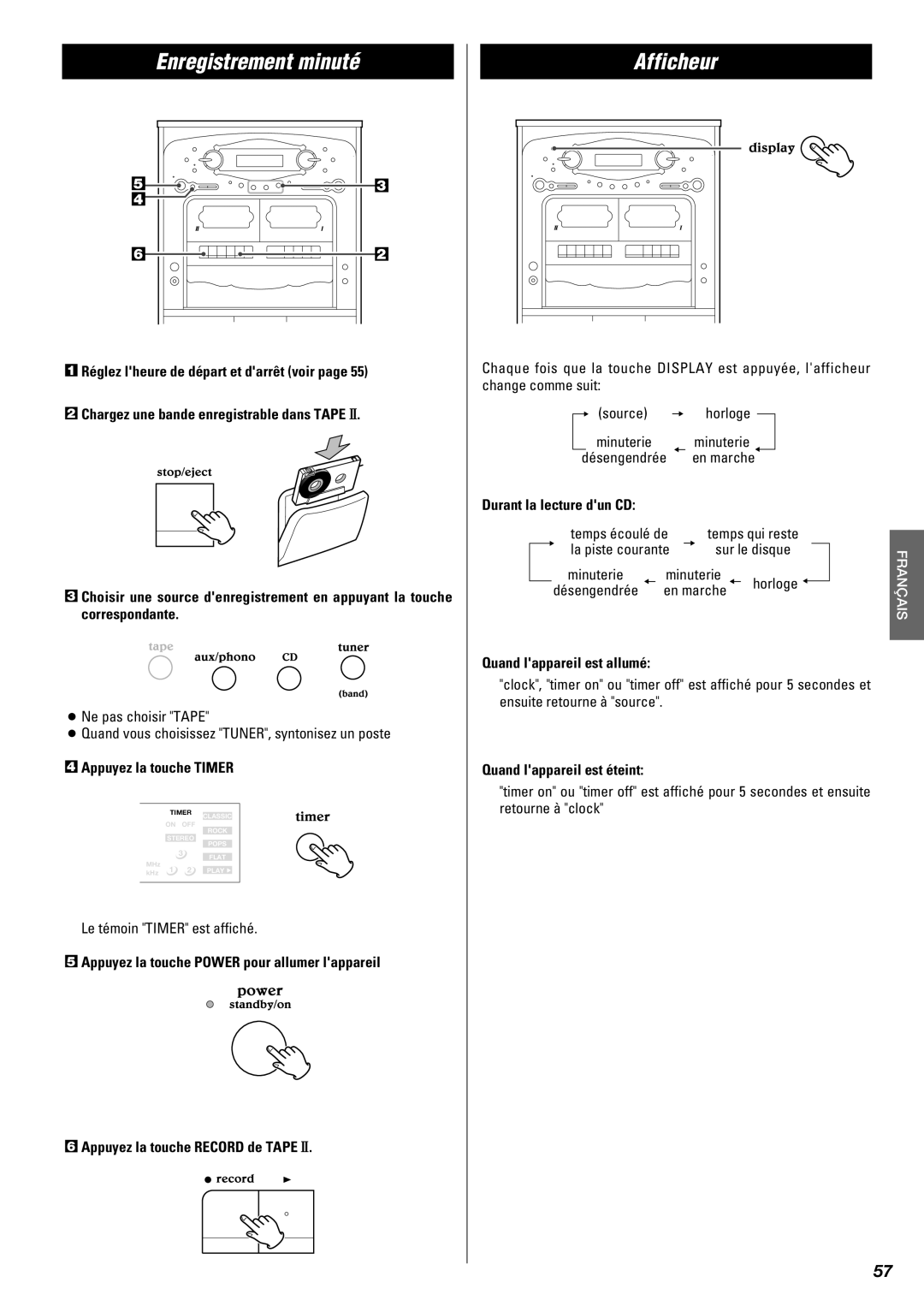 Teac Gf-680 owner manual Enregistrement minuté, Afficheur, Durant la lecture dun CD, Quand lappareil est allumé 