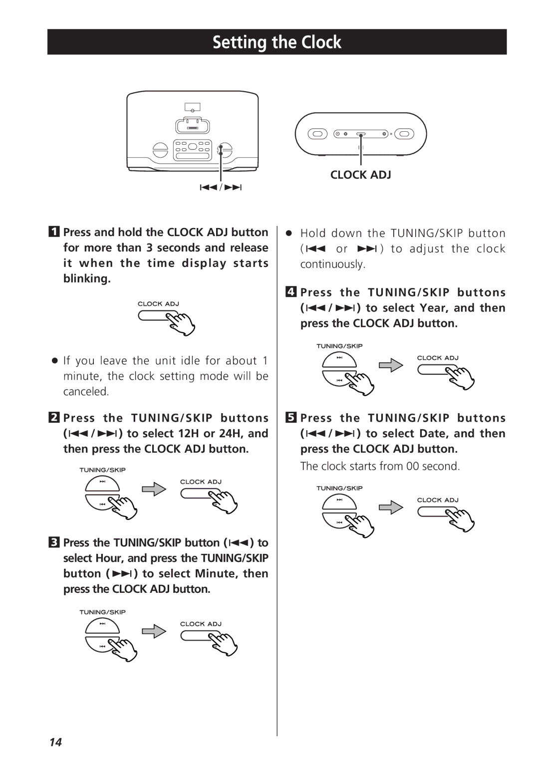 Teac GR-7i owner manual Setting the Clock, Clock ADJ 