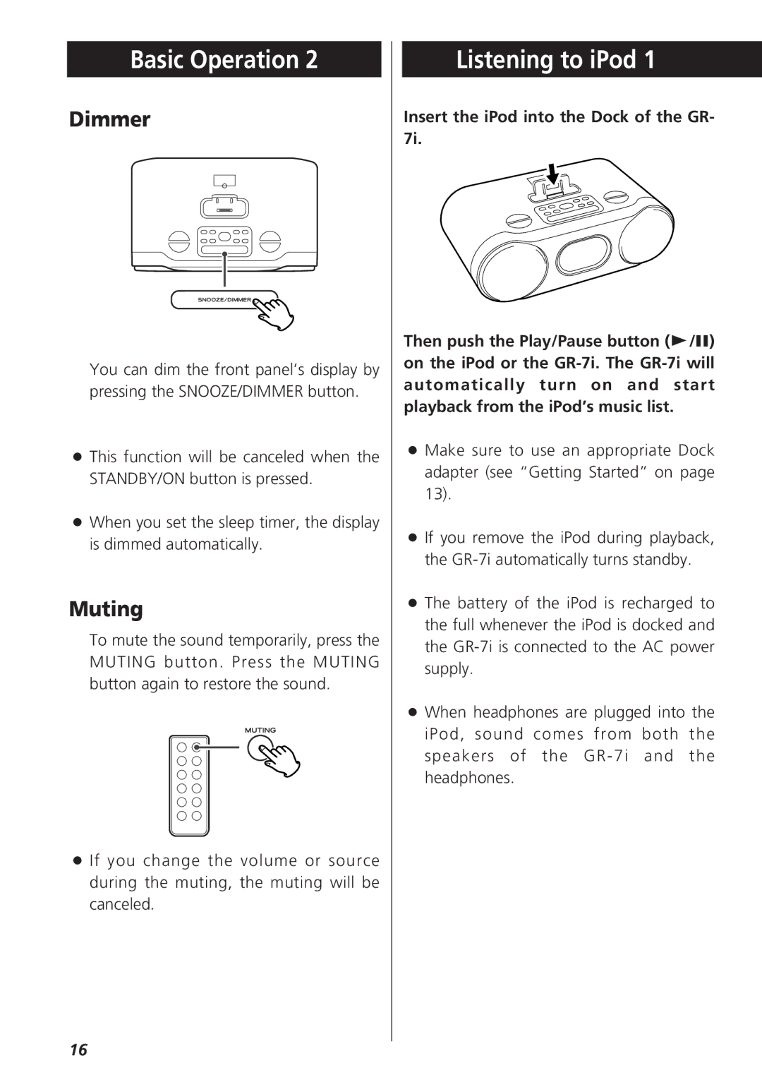 Teac GR-7i owner manual Listening to iPod, Dimmer, Muting 