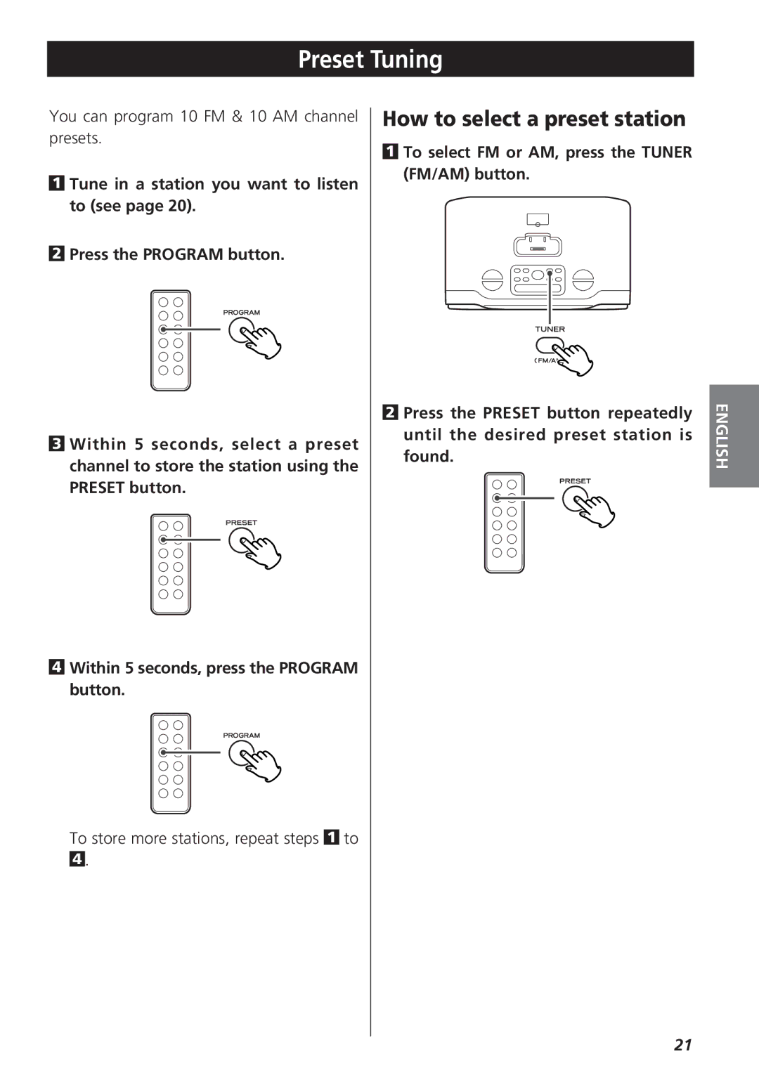 Teac GR-7i owner manual Preset Tuning, How to select a preset station, Within 5 seconds, press the Program button 