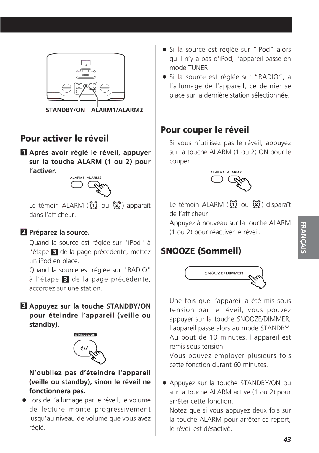 Teac GR-7i owner manual Pour activer le réveil, Pour couper le réveil, Snooze Sommeil, Préparez la source 