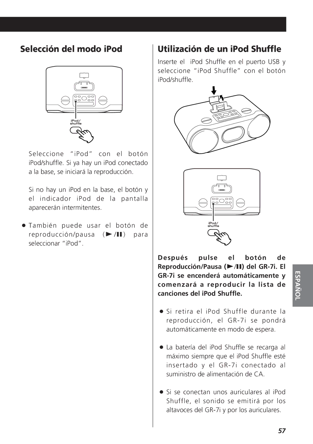Teac GR-7i owner manual Selección del modo iPod, Utilización de un iPod Shuffle 