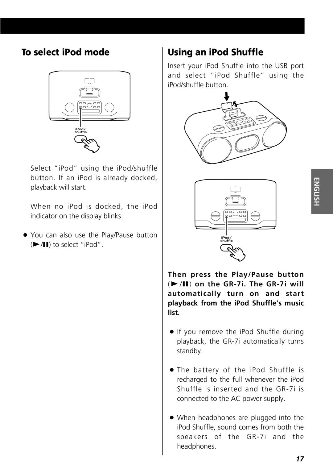 Teac GR-7i owner manual To select iPod mode, Using an iPod Shuffle 