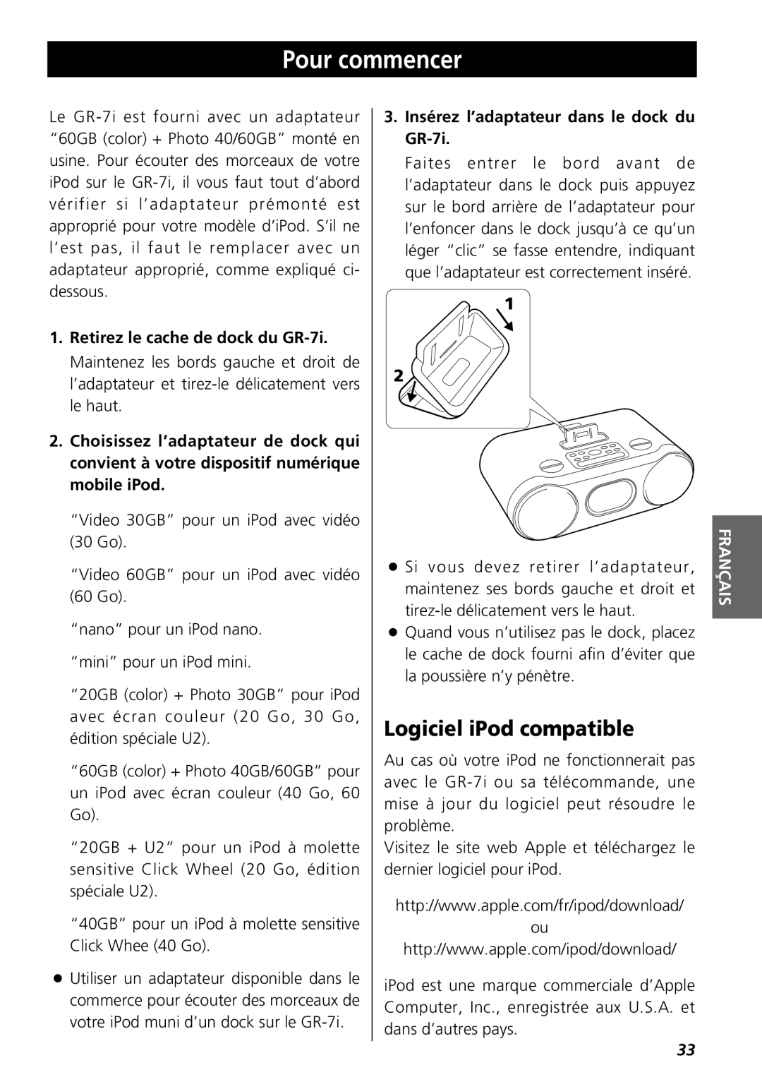 Teac GR-7i owner manual Pour commencer, Logiciel iPod compatible 