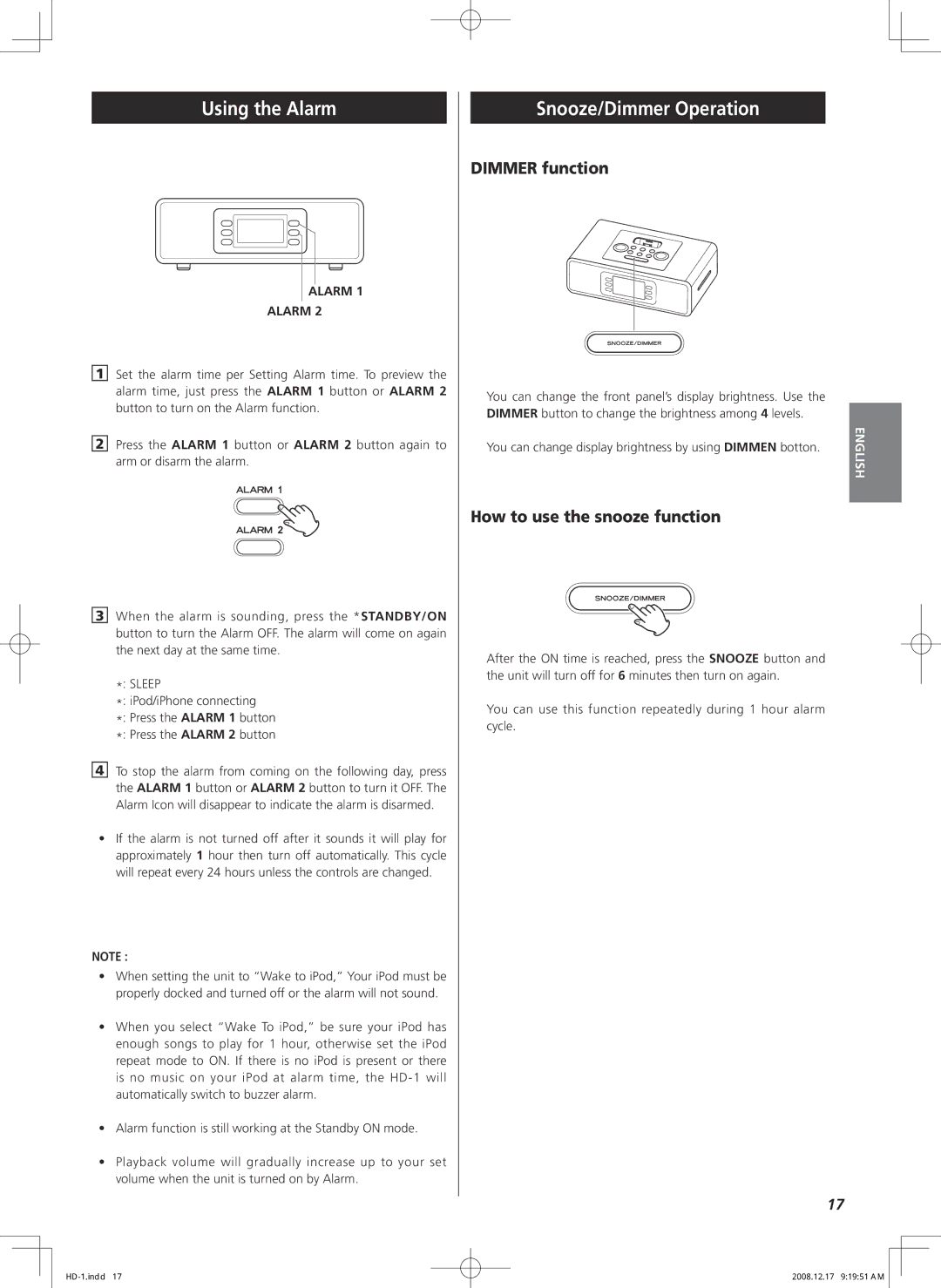 Teac HD-1 owner manual Using the Alarm, Snooze/Dimmer Operation, Dimmer function, How to use the snooze function 