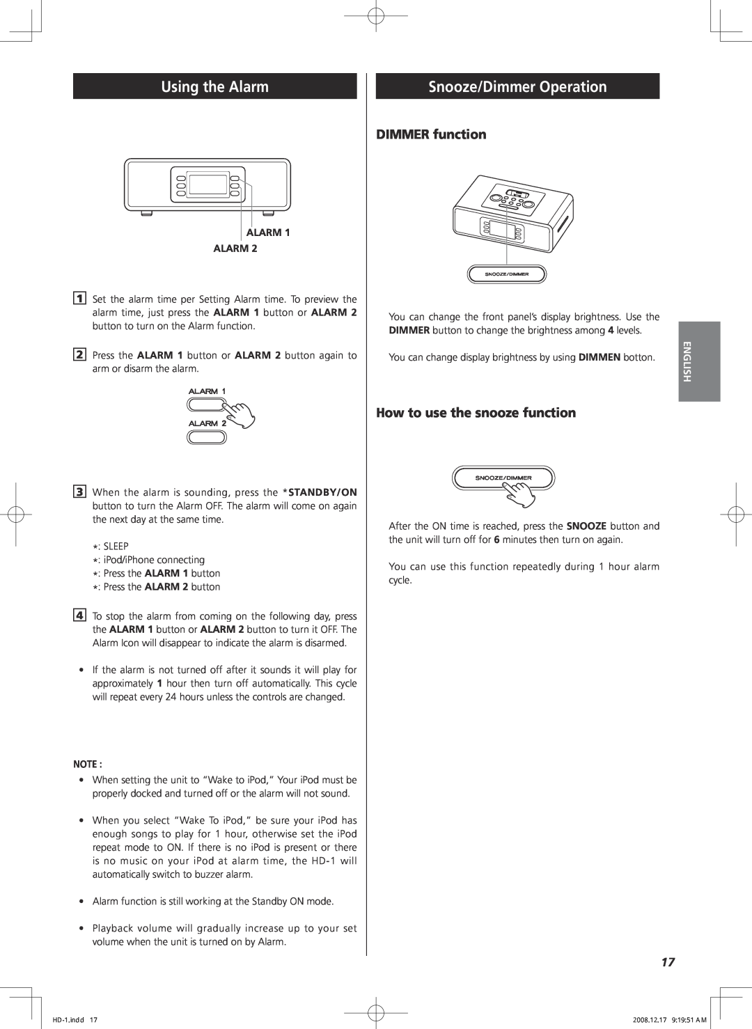 Teac HD-1 owner manual Using the Alarm, Snooze/Dimmer Operation, DIMMER function, How to use the snooze function 