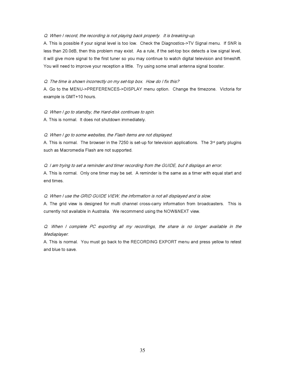 Teac 7250, HDRM user manual When I go to standby, the Hard-disk continues to spin 