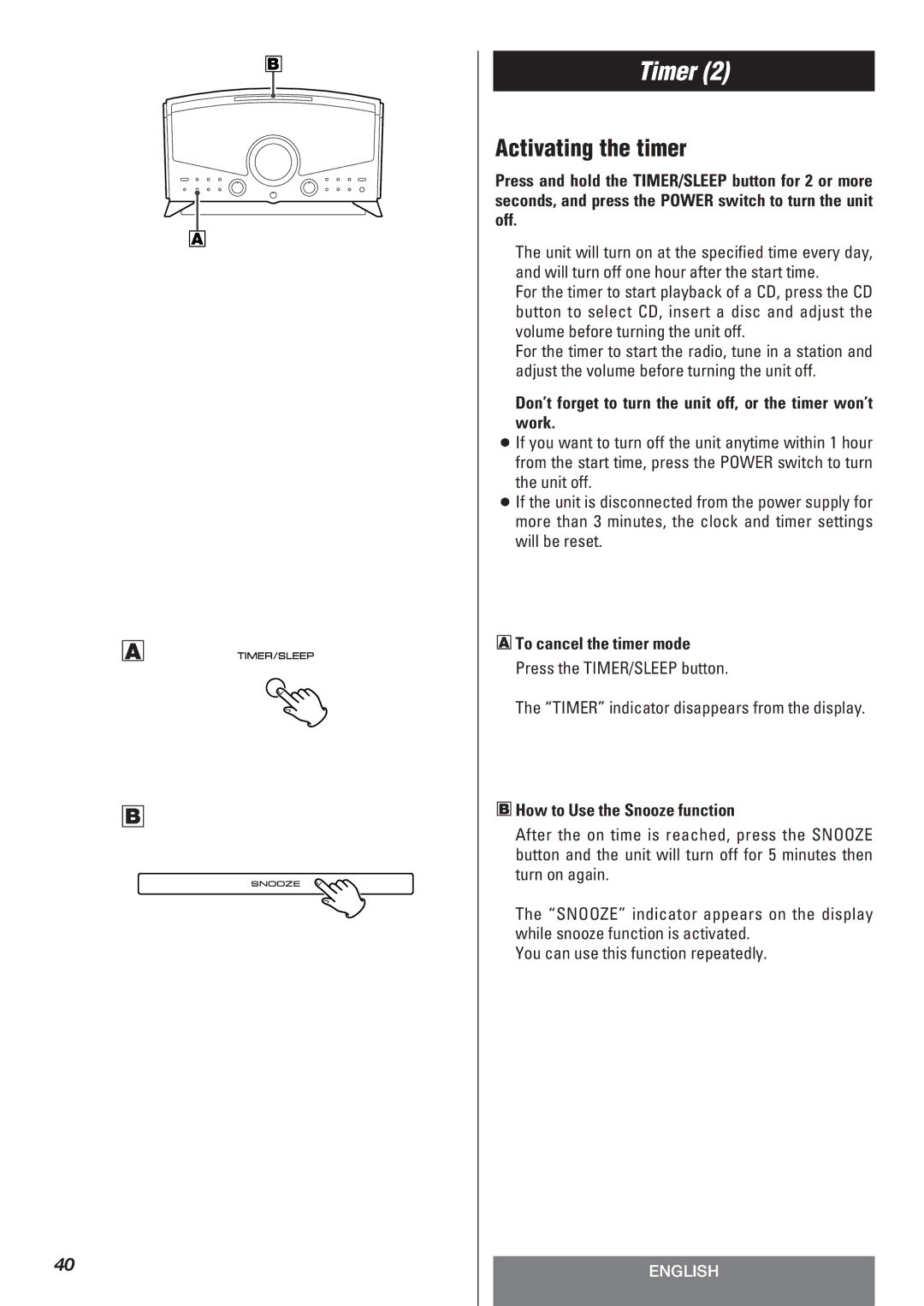 Teac LT-1CD owner manual Activating the timer, Don’t forget to turn the unit off, or the timer won’t work 