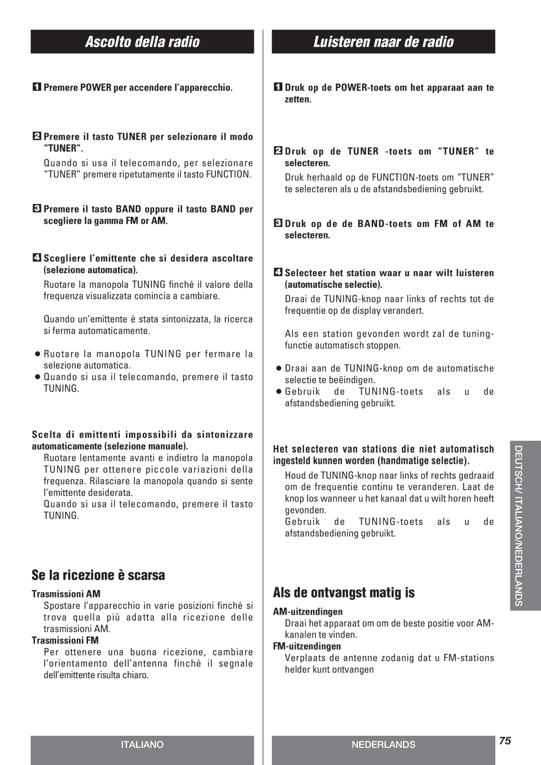 Teac LT-1CD owner manual Ascolto della radio, Luisteren naar de radio, Se la ricezione è scarsa, Als de ontvangst matig is 