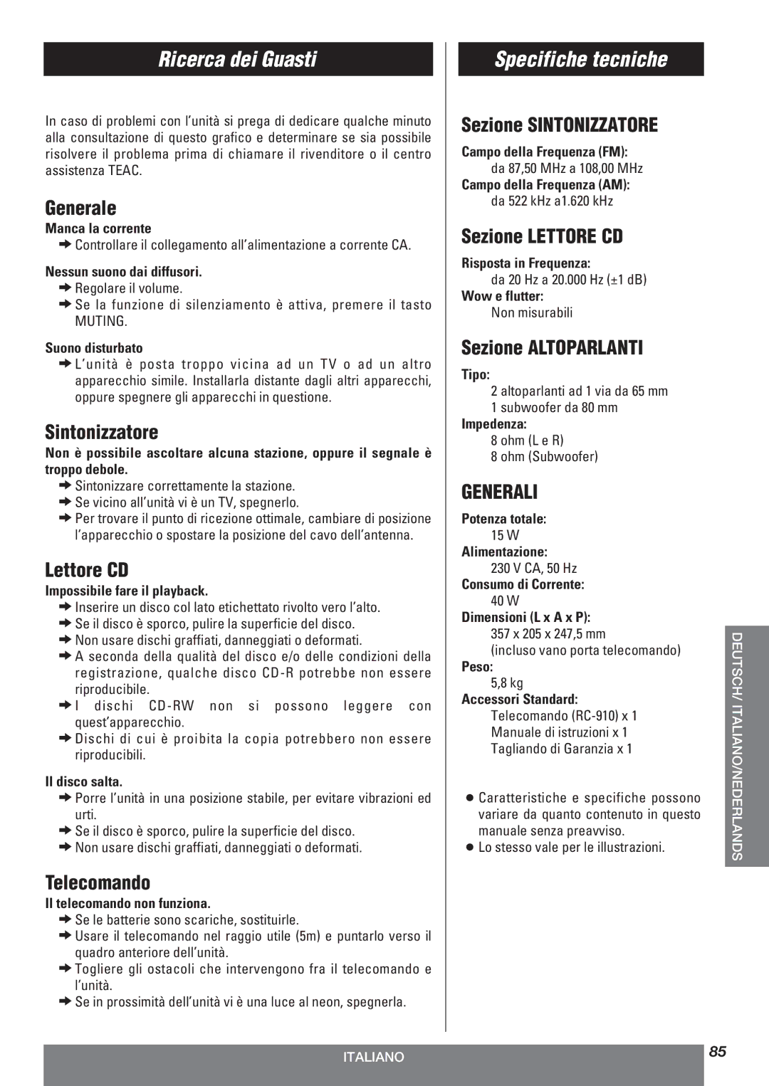 Teac LT-1CD owner manual Ricerca dei Guasti, Specifiche tecniche 