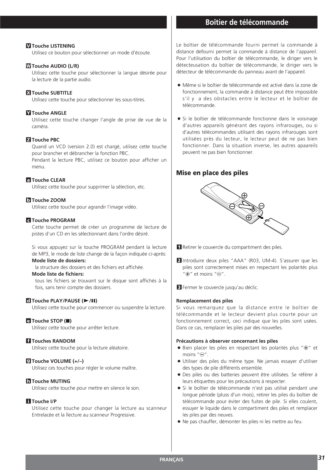 Teac MC-DV250 owner manual Boîtier de télécommande, Mise en place des piles 