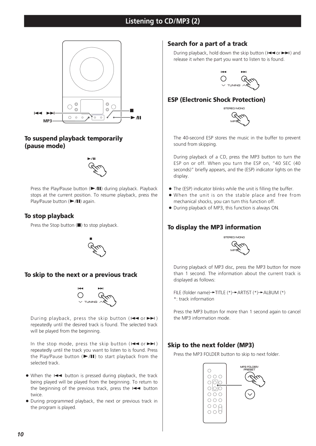 Teac MC-DX20 To suspend playback temporarily pause mode, To stop playback, To skip to the next or a previous track 