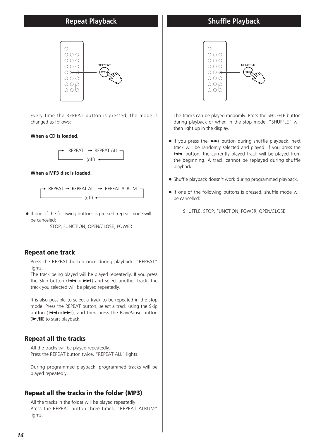 Teac MC-DX20 owner manual Repeat Playback, Shuffle Playback, Repeat one track, Repeat all the tracks 