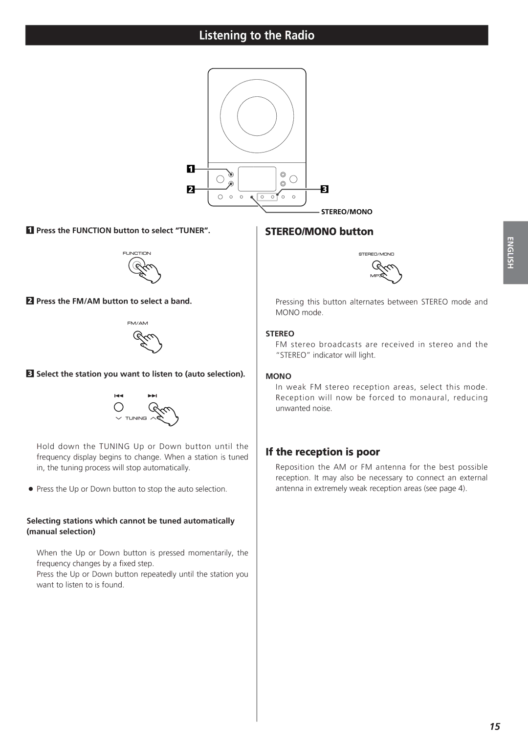 Teac MC-DX20 owner manual Listening to the Radio, STEREO/MONO button, If the reception is poor, Stereo, Mono 