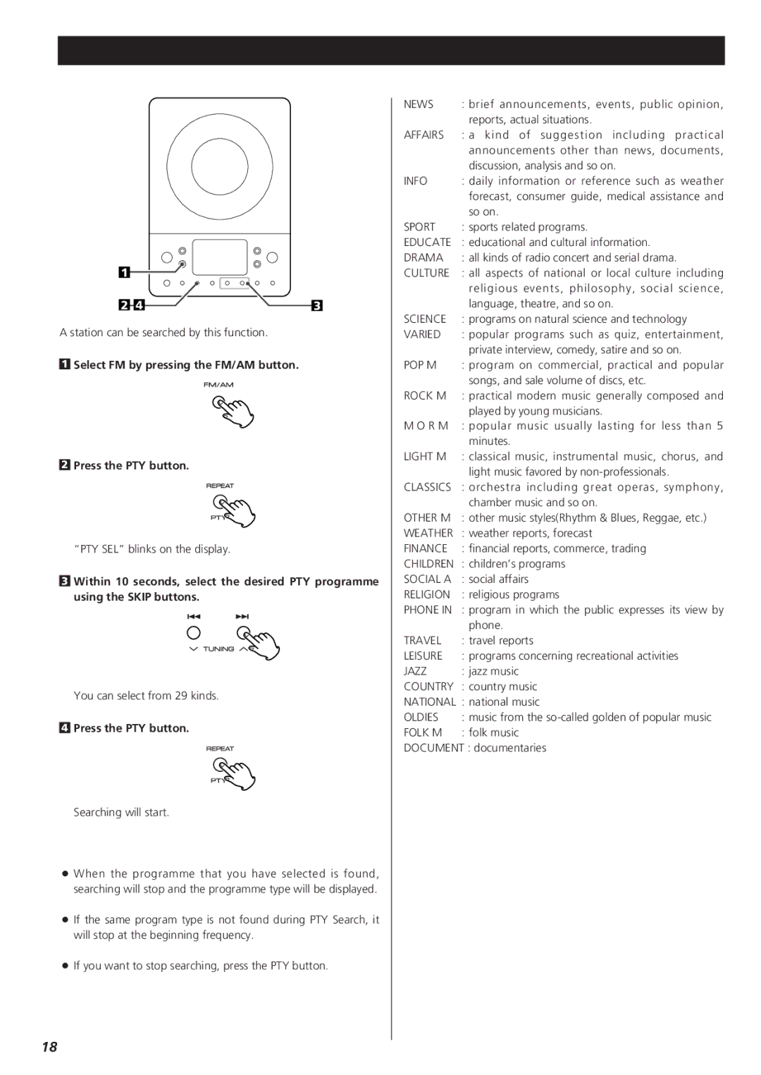 Teac MC-DX20 owner manual RDS PTY Search, Select FM by pressing the FM/AM button Press the PTY button 