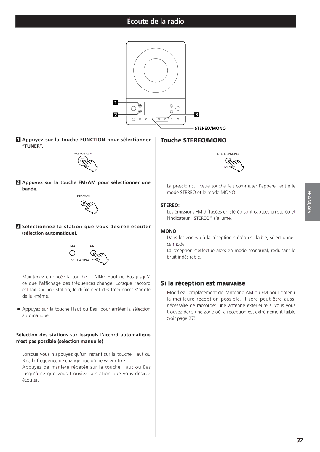 Teac MC-DX20 owner manual Écoute de la radio, Touche STEREO/MONO, Si la réception est mauvaise 