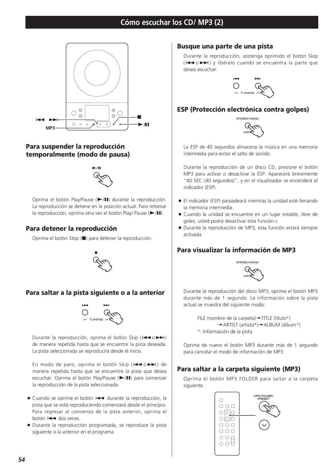 Teac MC-DX20 owner manual Para suspender la reproducción temporalmente modo de pausa, Para detener la reproducción 