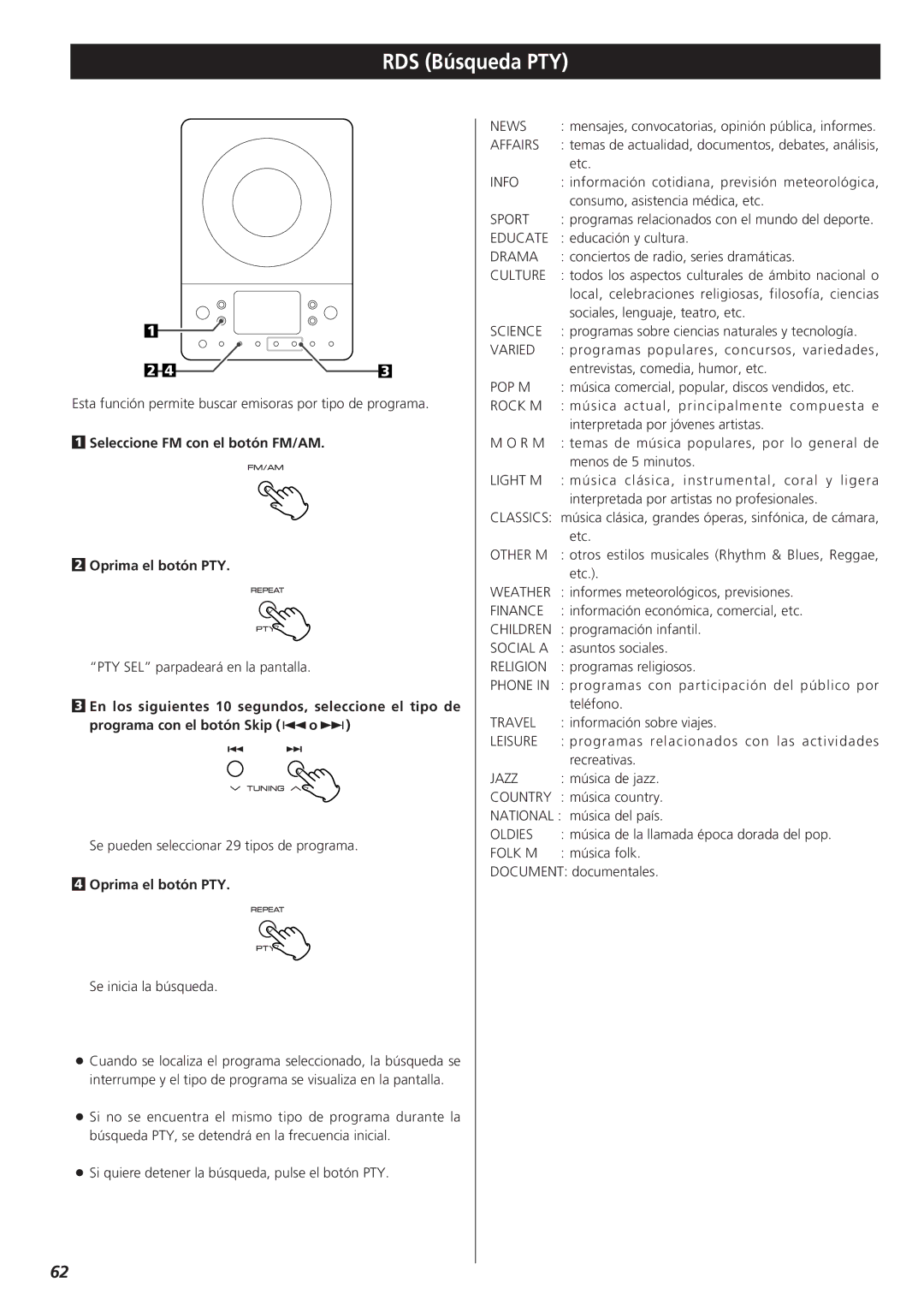 Teac MC-DX20 owner manual RDS Búsqueda PTY, Seleccione FM con el botón FM/AM Oprima el botón PTY 